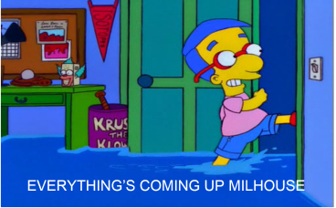 Milhouse - its a doggy dog world